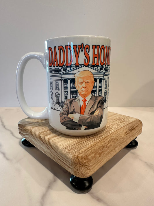Daddys home trump coffee mug