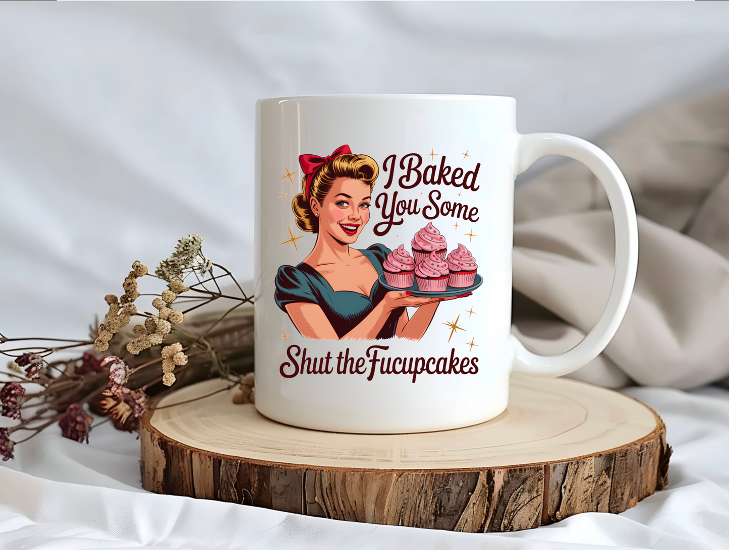 Retro Housewife Ceramic Coffee Mug – “I Baked You Some… Shut the Fucupcakes”